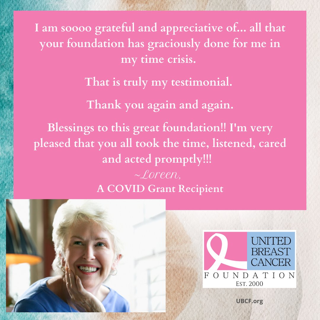 "I am so grateful and appreciative of all that your foundation has graciously done for me in my time crisis...I'm very pleased that you all took the time, listened, cared and acted promptly!!!  - Loreen, a UBCF COVID Grant Recipient
#UBCF #thankyou #breastcancer