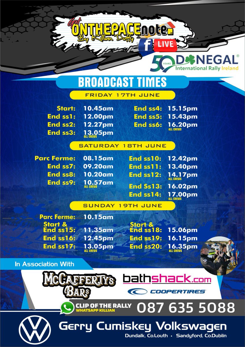 Our broadcast times for this weekends <a href="/OffDonegalRally/">Donegal Int Rally</a>, every single stage, &amp; every single crew covered throughout the weekend 🎥📸<a href="/andywalsh_/">ᗩᑎᗪY ᗯᗩᒪᔕᕼ</a> #rally #irishrallying