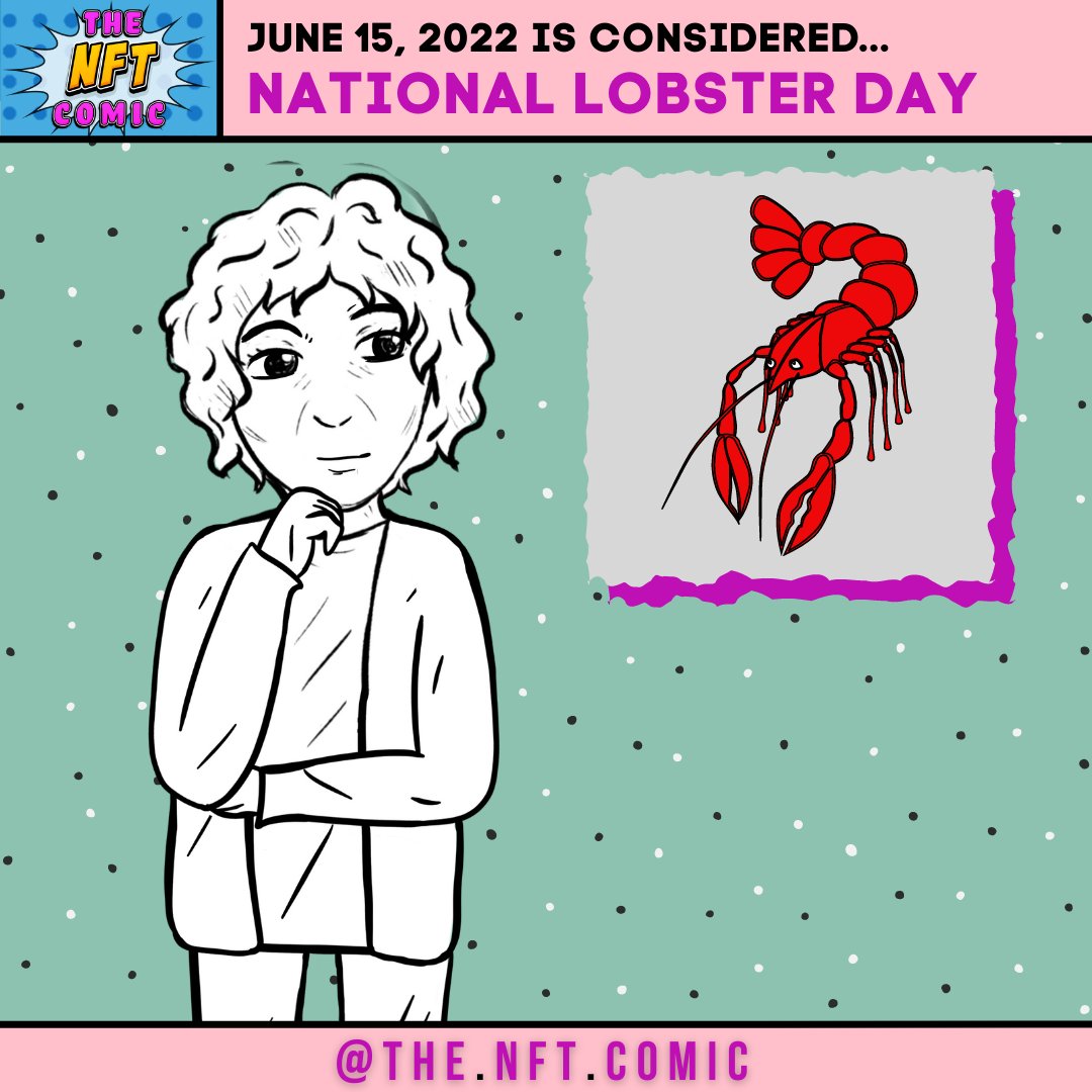 thenftcomic's tweet photo. Like Barbara, I bet you didn't know that today is considered National Lobster Day!
The cutest pets! Go get one right now!
#didyouknow #c0mic #todayis #comics #thenftcomic #nftcommunity #nft #didyouknowfacts #lobsters https://t.co/tK9Xb7OVuk