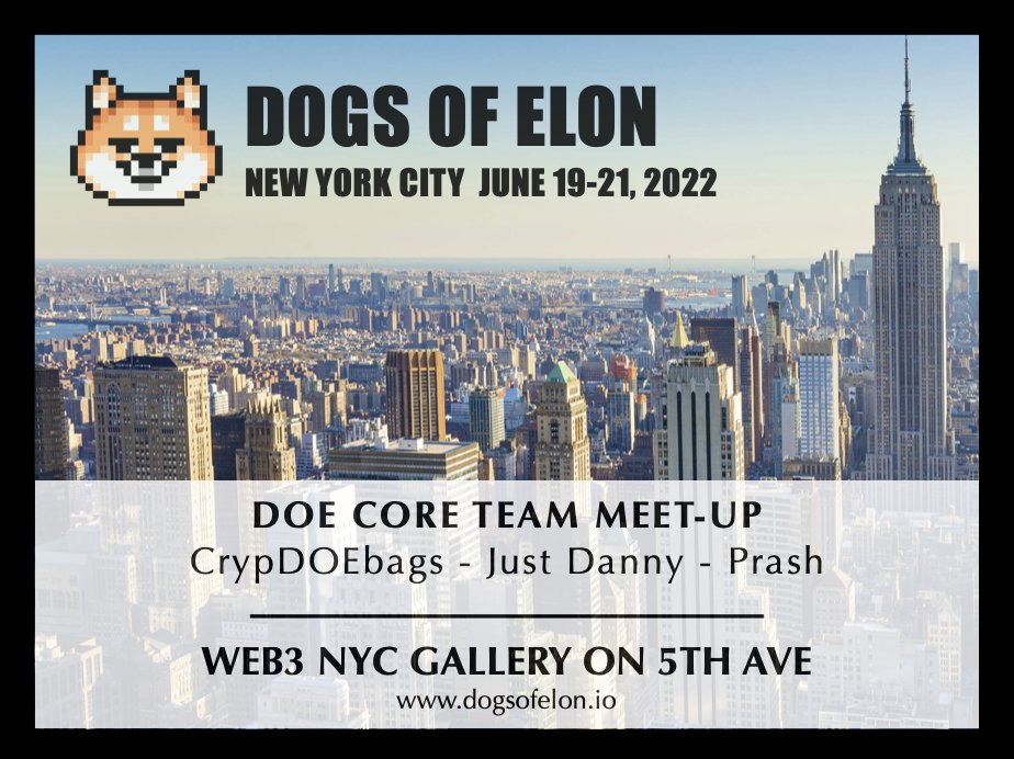officialdoebags's tweet photo. @Cryptolaxy @dogsofelon @GalaxyHeroesGHC @PolkaCity @YieldGuild @aavegotchi @VoxiesNFT @terra_money @DeRaceNFT @dego_finance @RmrkApp DOE on the ๐! The NFTs of late have been flying off the shelf and a big part of that is our upcoming NYC gallery event where our NFTs will be showcased permanently at @web3nycgallery #NFT #DOEnfts #DOEnft #DOEgame https://t.co/xE1R2yzZe1