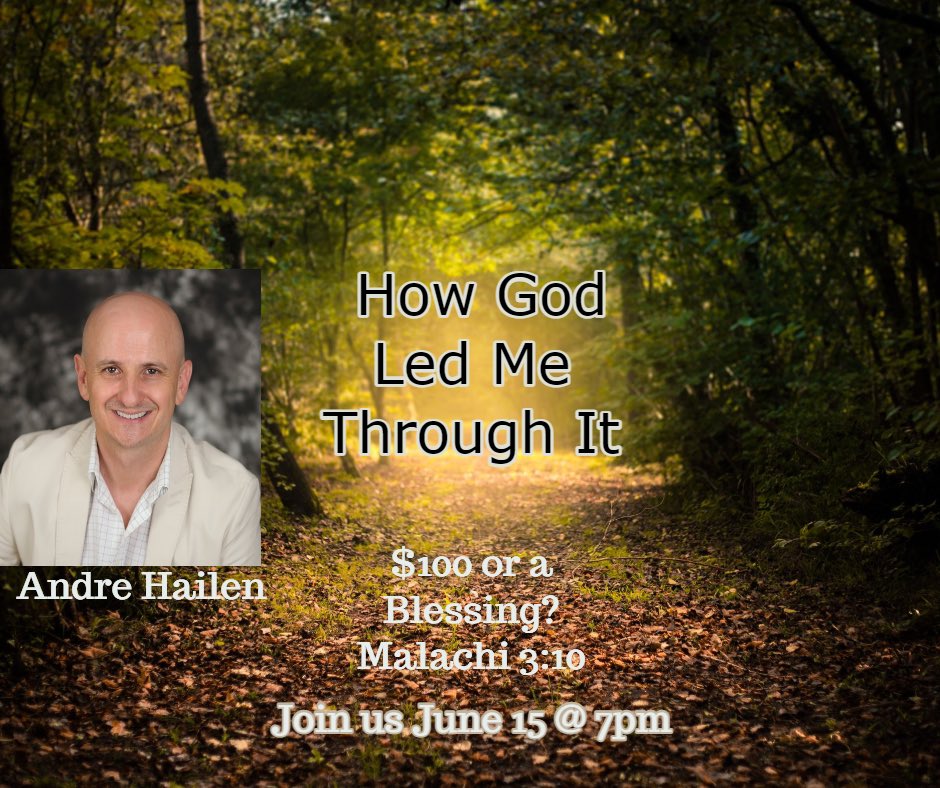 Join us tonight at 7pm for #Prayer Gathering as Andre Hailen shares his testimony through a message titled, $100 or a Blessing?

Zoom link: 
us02web.zoom.us/j/89809950905?… 

Meeting ID: 898 0995 0905
Passcode: 703300