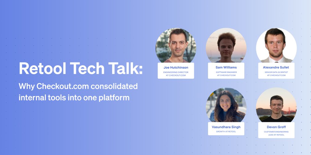retool's tweet photo. Next Wednesday (June 22nd at 8:30am PT), join us for a conversation with @Checkout's engineering leaders on building a tooling platform that scaled to 1,500+ employees. 🛠️ Register here: https://t.co/sjOU3KiRBF https://t.co/ltGLNEyCC8
