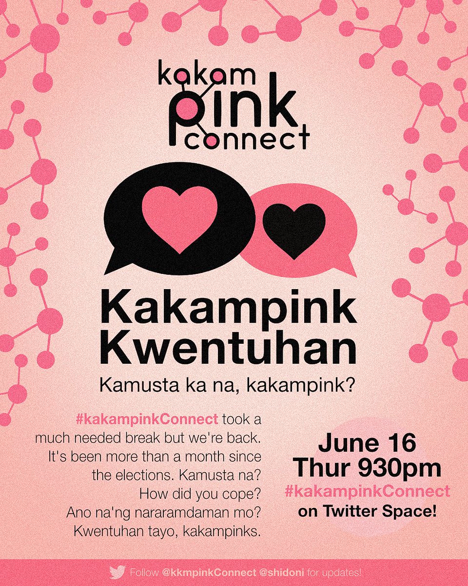 Kamusta, kakampink? It’s been more than a month. I’m sure we all needed to take a moment.

#kakampinkConnect will be holding a kakampink kamustahan space tomorrow at 930pm. I’m sure our kakampink hearts are full of feelings still. Share natin yan. Kita-kits bukas, kakampinks 🌷