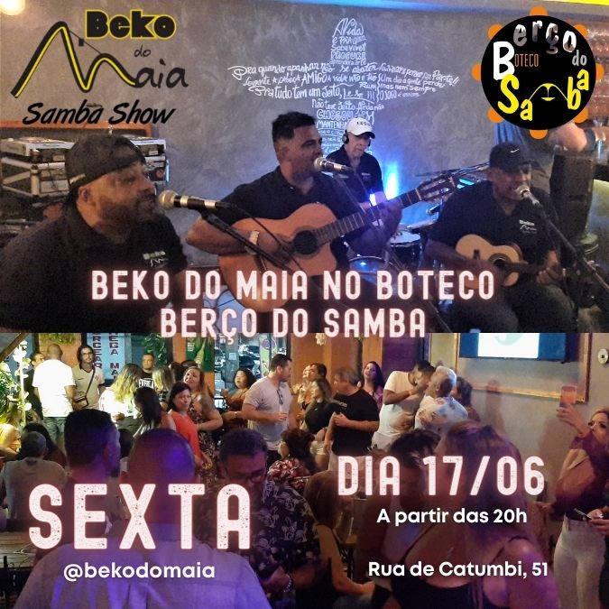 BekodoMaia's tweet image. Nesta sexta (17/06), o Beko do Maia vai estar no Boteco Berço do Samba! Venha com a gente! #bekodomaia #berçodosamba