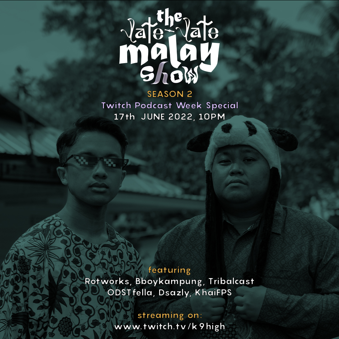 notK9HIGH's tweet photo. YOUR FAVOURITE ABAH(s) ARE BACK with a Special Edition Episode, thanks to #TWITCHSG #PODCASTWEEK! Call on your family, neighbours, friends, partners and pets; it's gonna be a chaotic-fun-filled night as we celebrate the Power of the Malay Language! (well.. we will try...) #TLLMS https://t.co/e7WmDJg8kM