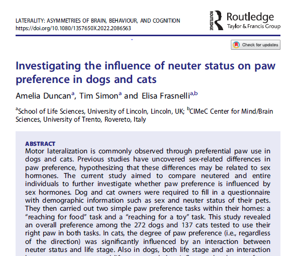 ElisaFrasnelli's tweet image. Check out our last paper investigating the influence of neuter status on paw preference in dogs and cats 🐶🐱🐾@AmeliaDuncan98 #pawpreference #laterality tandfonline.com/doi/full/10.10…