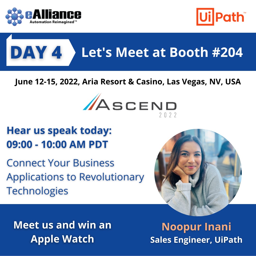 ealliancecorp's tweet photo. June 15th: Day 4 for #ASCEND2022  

Today's session from us:
Connect your Business applications to revolutionary technologies by Noopur Inani, Sales Engineer, 
@UiPath 

Come and meet us at Booth #204, and win an Apple Watch

Visit us at https://t.co/LBCi2sJ0c4

#OATUG #OHUG #rpa https://t.co/om6iMwQu16