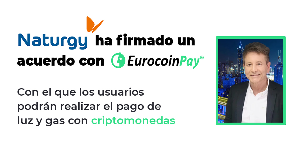 eurocoinpay's tweet photo. ¡@Naturgy firmó un acuerdo con #EurocoinPay!
Los usuarios podrán abonar su consumo de luz y gas con #criptos tras la implantación de nuestro #TPVvirtual.
Trabajamos en una estrategia de mejora y renovación de la vida de los usuarios, informa @europapress https://t.co/MVyTz5G8j2 https://t.co/AnI5vh1vlV