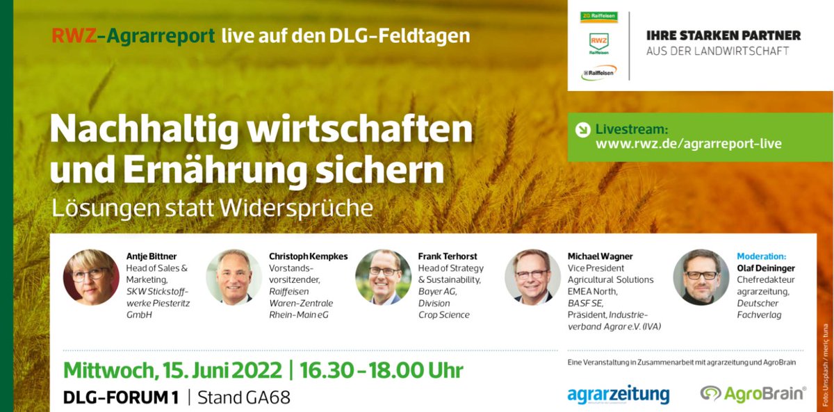 Seid live dabei, wenn seitens BASF SE Michael Wagner, Vice President Agircultural Solutions EMEA Nord, Präsident IVA, über  das Thema "Nachhaltig wirtschaften und Ernährung sichern", auf den Feldtagen diskutiert. #BASF #Pflanzenschutz #DLG rwz.de/agrarreport-li…