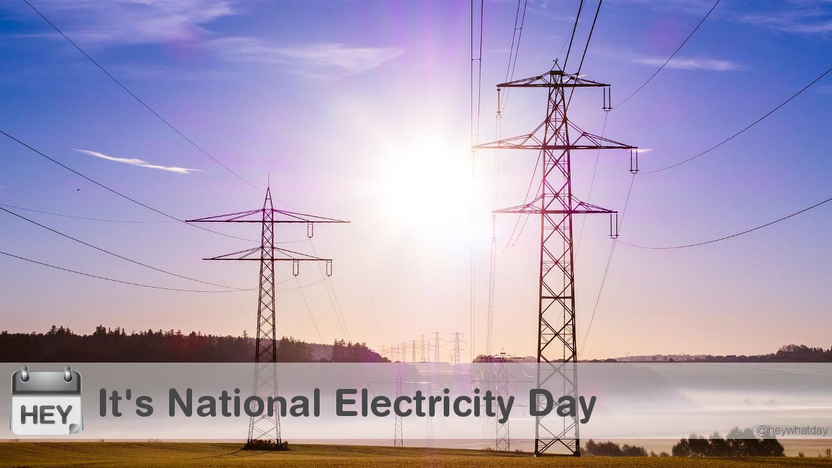 It's National Electricity Day! 
#NationalElectricityDay #ElectricityDay #Electricity