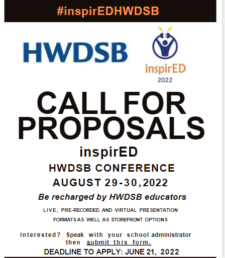 MrsLMcCabe's tweet image. We are excited to announce our inspirED 2022 Conference. We are looking for educators in HWDSB to share their expertise. If you are interested, please share a proposal in this form- forms.office.com/r/ahvq4A2RZW
@HWDSB #inspirEDHWDSB