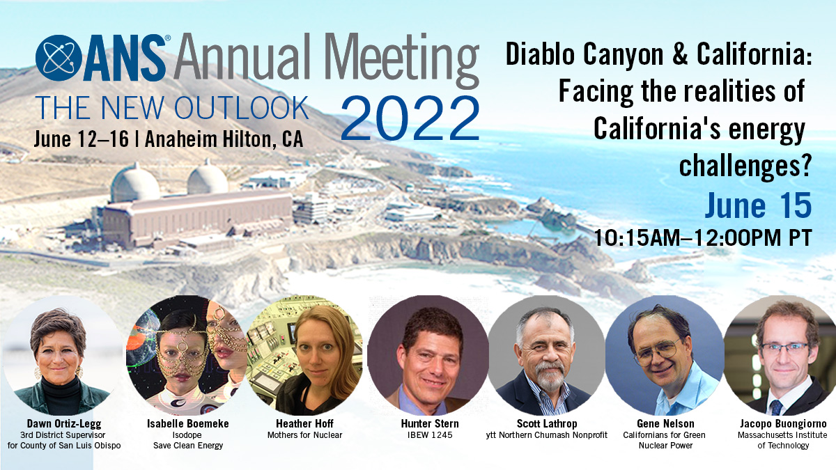 ANS_org's tweet photo. Don't miss today's #DiabloCanyon panel at #ANSannual featuring @isabelleboemeke, @mit_nse's Dr Buongiorno, @moms4nuclear's Heather Hoff, @srlinslo 
of ytt Northern Chumash, Gene Nelson of CGNP, SLO Co Supervisor @OrtizLegg &amp; Hunter Stern of @IBEWlocal1245 https://t.co/47Mfha0dcq https://t.co/lmCLIUw6n6
