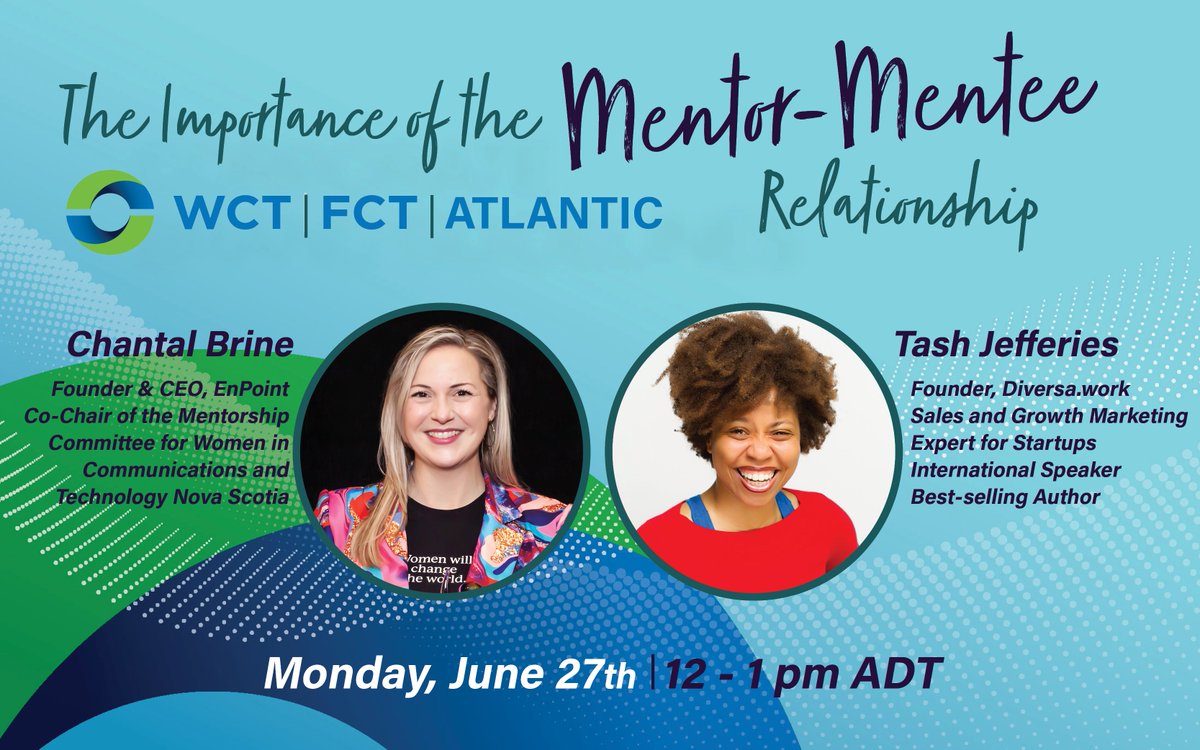 WCTAtlantic's tweet photo. 📣 Save the date! 📣 Our second virtual event is coming on June 27th at 12 PM ADT!

Join us for a fireside conversation with @c_brine and @YourTash on the Importance of the Mentor-Mentee Relationship. 

👀 Stay tuned for more information and registration details coming soon. https://t.co/kkhdOhaFSm