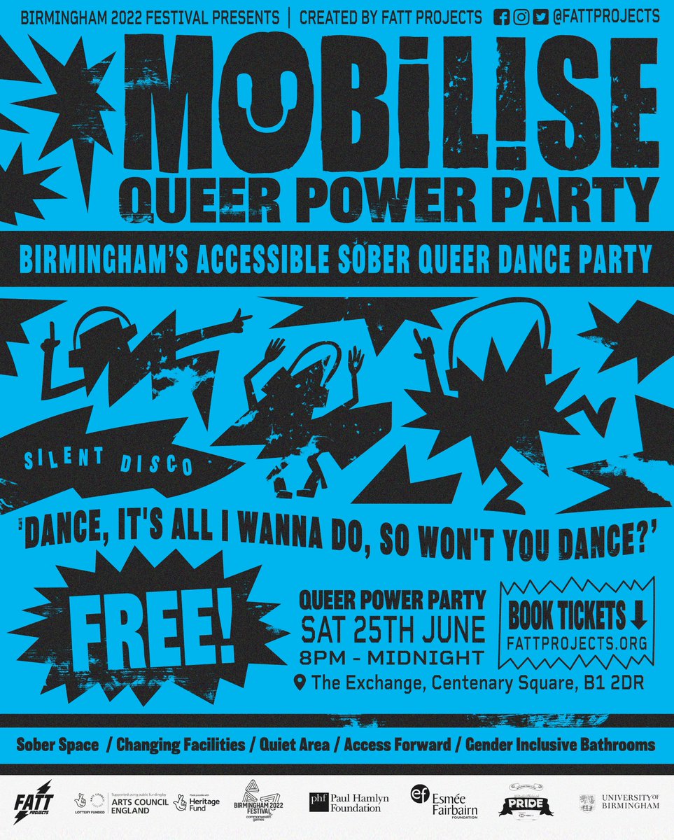 FattProjects's tweet photo. ANNOUNCING MOBILISE: BIrmingham's Accessible Sober Queer Dance Party! 

SAT 25 JUNE | 8PM-MIDNIGHT. 
a raucous, joyful, and accessible sober dance party and silent disco for the LGBTQ+ community. 

FREE - BOOK YOUR TICKETS NOW, let's get our dance on!
https://t.co/tERMyNHBO7 https://t.co/daLXPXXH9L