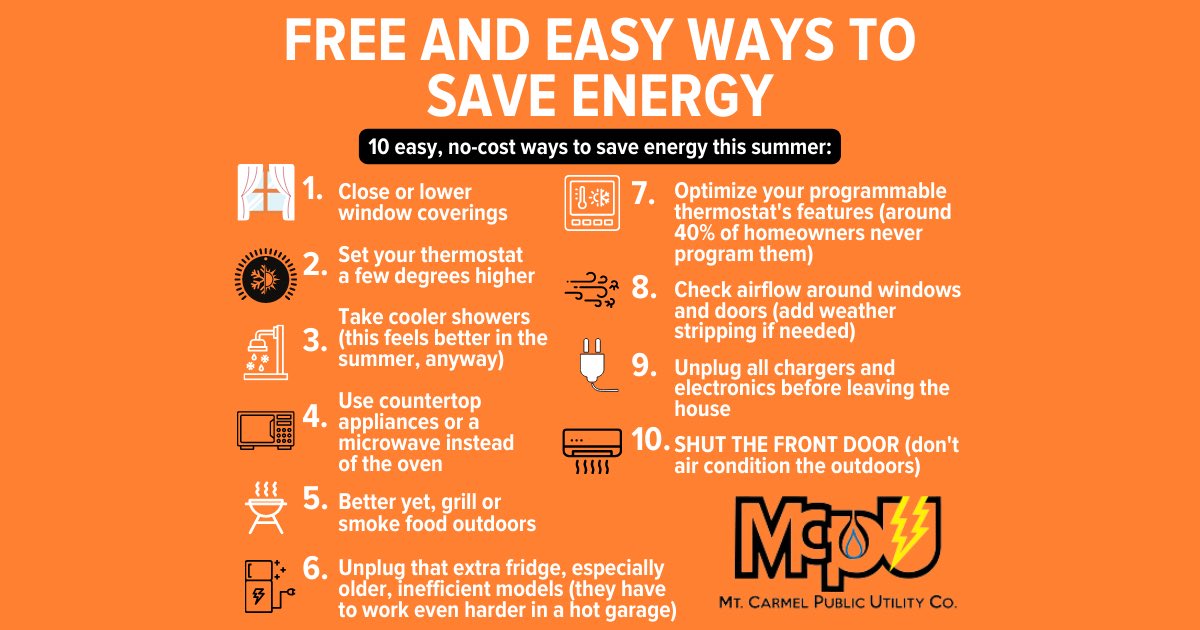 MCPublicUtility's tweet photo. Here's 1️⃣0️⃣ easy, no-cost ways to save energy this summer!

#MCPU #HereForYouMCPU #MtCarmelPublicUtility https://t.co/BbsLLHOHR1