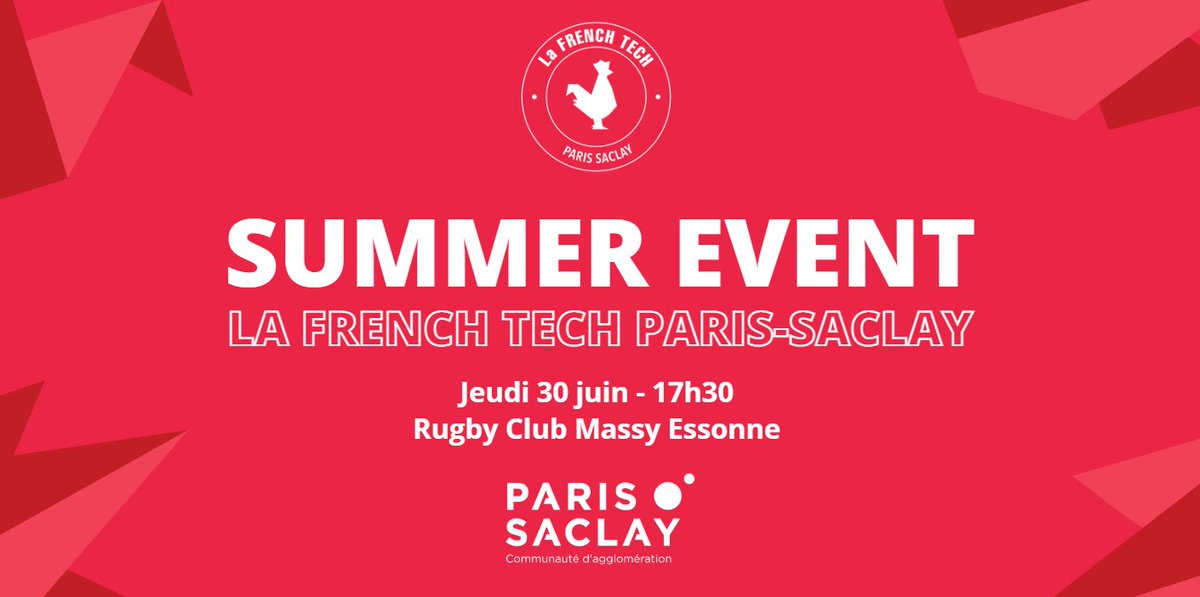 📣 Le Summer Event de La French Tech Paris Saclay is back ! 🌞
Cet événement sera l'occasion de rencontrer les acteurs de l'écosystème #innovation de #ParisSaclay dans une ambiance festive🎉

S'inscrire 👉 bit.ly/3O7HaDJ
📍Rugby Club Massy Essonne 🏉
📅 Jeudi 30 juin