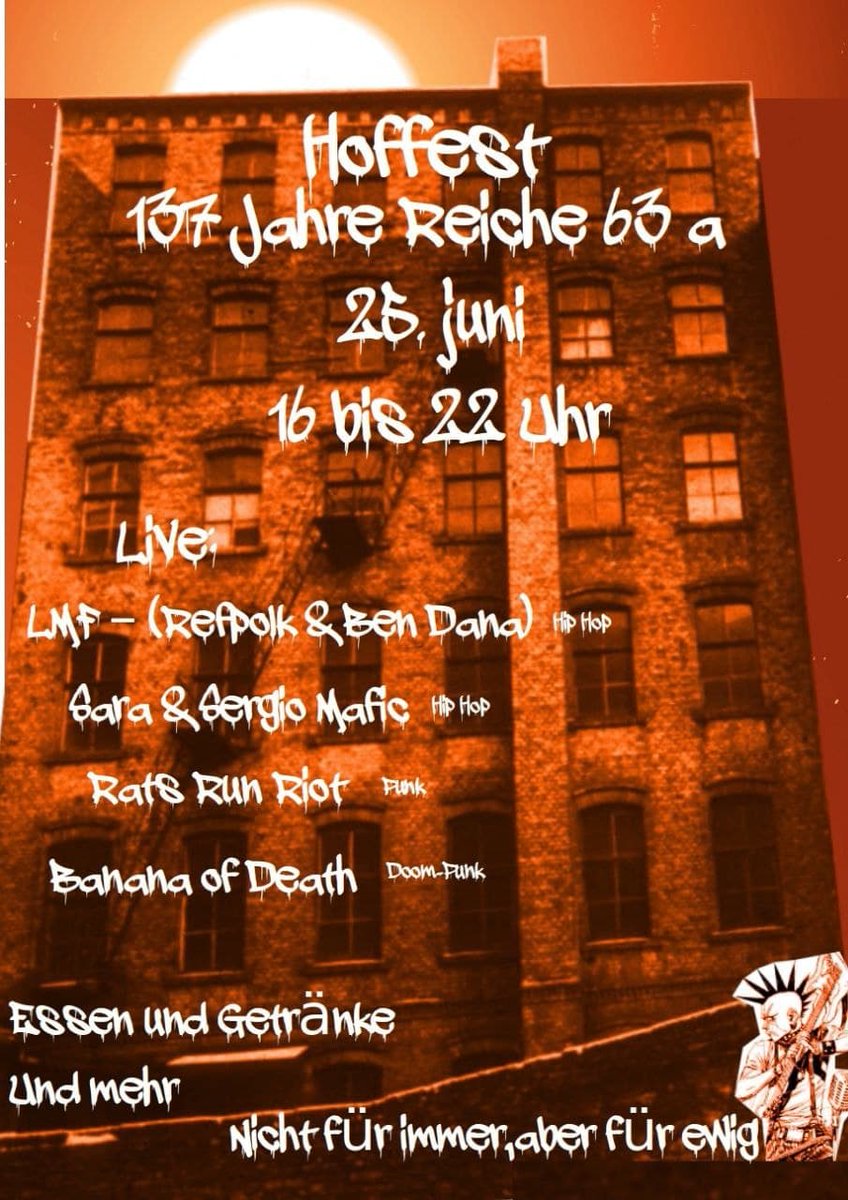 syndikat44's tweet photo. ★ Hoffest der #Reiche63a in #Kreuzberg ★
Samstag #b2506
16 bis 22 Uhr
Live:
★ LMF (Refpolk & Ben Dana) HipHop
★ Sara & Sergio Mafic HipHop
★ Rats Run Riot - Punk
★ Banana of Death - Doom Punk
Getränke, Essen und mehr.............
> Reichenbergerstraße 63a - 2.HH https://t.co/g5NClzp649