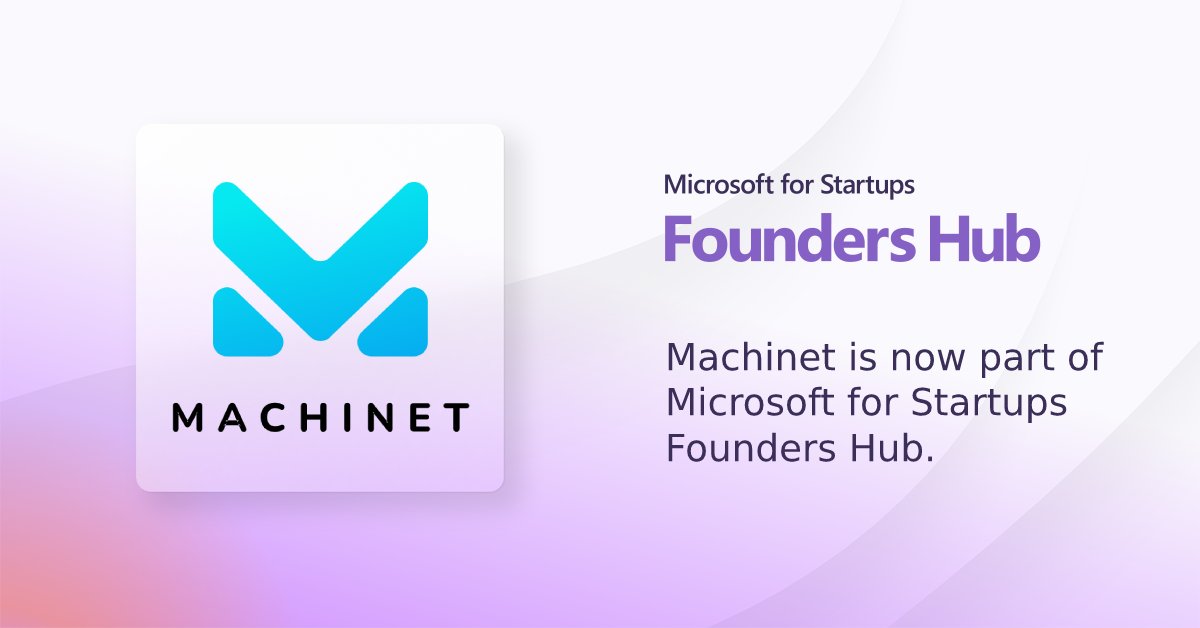 MachinetNet's tweet image. Big news! Machinet is now part of Microsoft for Startups Founders Hub! #microsoft #startups