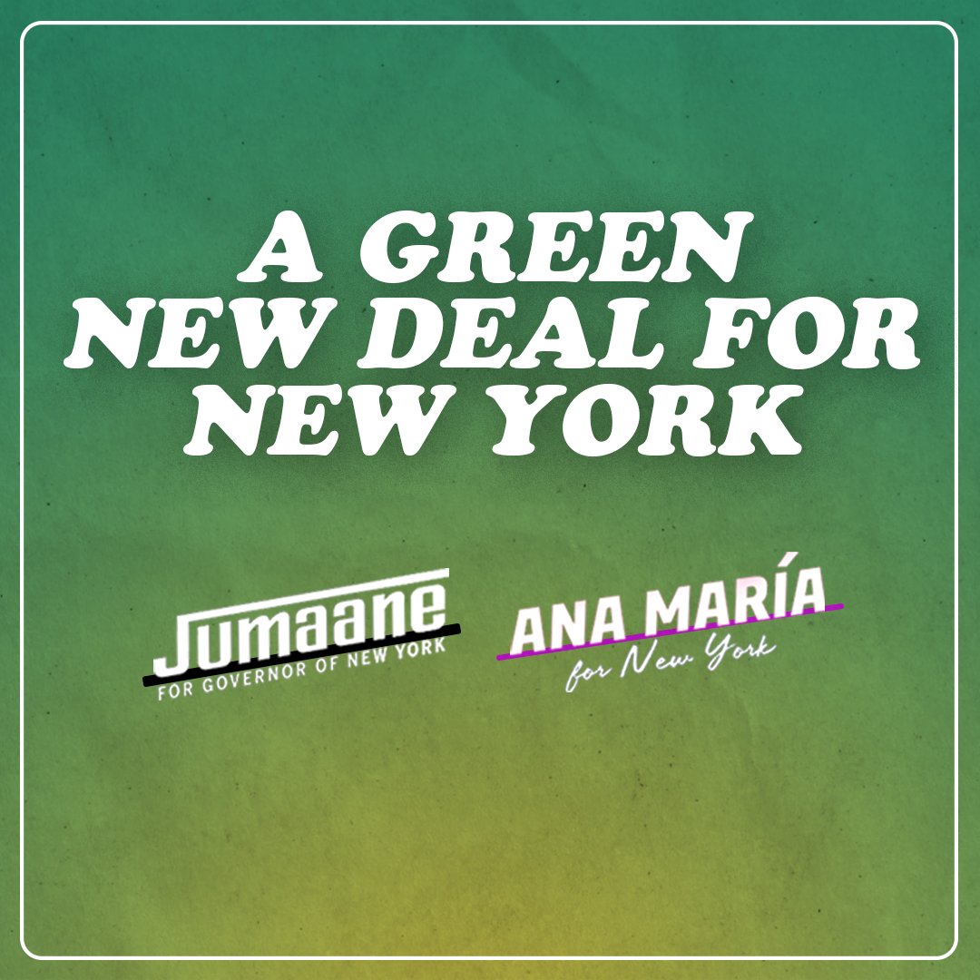 NYWFP's tweet photo. New York will never reach our climate goals with politicians who represent fossil fuel interests. @JumaaneWilliams and @AnaMariaForNY are the only candidates in the race who have a plan to deliver a Green New Deal for New York.
Read the full plan: https://t.co/BFT3wZUc2y https://t.co/A2WHmCAaUX