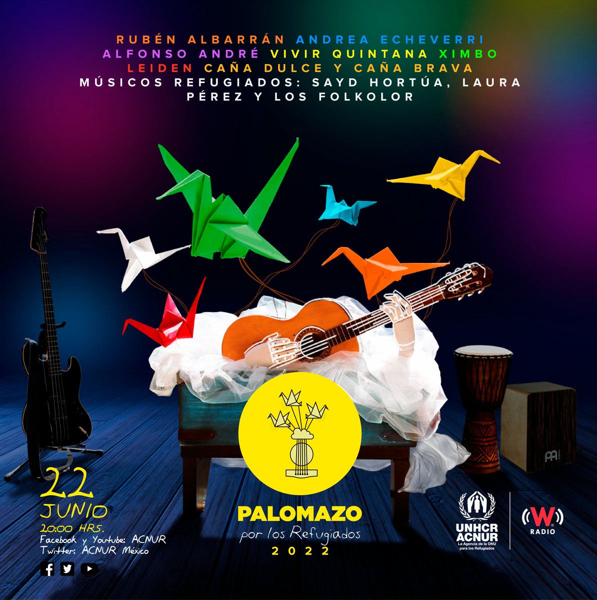 AcnurMexico's tweet photo. 🤘🏽¡Les revelamos el cartel del #PalomazoPorLosRefugiados2022! 

#RubénAlbarrán @ndreaEcheverri @AlfonsoAndre @vivirquintana @Ximbomb @laLeiden @dulceybrava con la participación de los músicos refugiados Sayd Hortua, Laura Pérez y Los Folkolor🧑‍🎤👩‍🎤🎤🎸🥁

🗓️22/06/22  ⏰20 Hrs. CDMX https://t.co/yOy8AQgTkZ