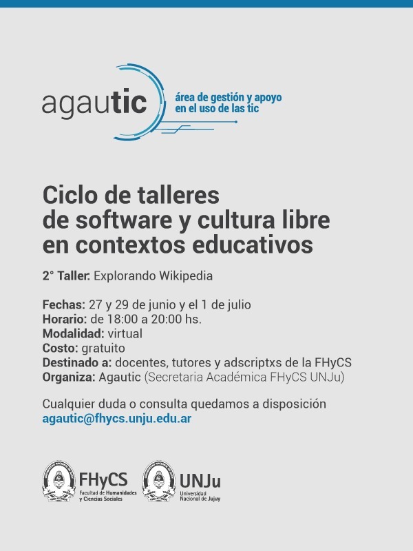 fhycsunju's tweet photo. El Área de @agautic dictará el 2º taller denominado "Explorando Wikipedia" destinado a docentes, tutores y adscriptxs de la FHyCS.
👉 Inscribite en: https://t.co/so1AlCpzCK https://t.co/ceSWfl2h94