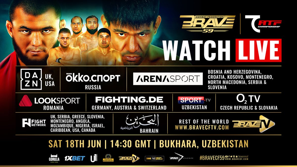 The Uzbekistan takeover is closer than ever! 🇺🇿🔥

Watch BRAVE CF 59 on these broadcast channels to catch all the action:

Rest of the world LIVE &amp; FREE only on bravecftv.com

#BRAVECF59
📍Bukhara, Uzbekistan
🗓️ June 18th!

[#BRAVECF | #Yearofchange #Uzbekistan]