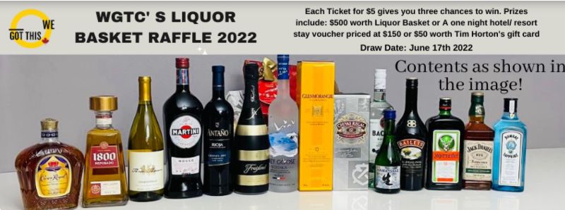 Booze Basket, Hotel Stay &amp; Tims. 3 Chances to Win. Buy at Raffle.Link/wegotthis before Friday. Good Luck!