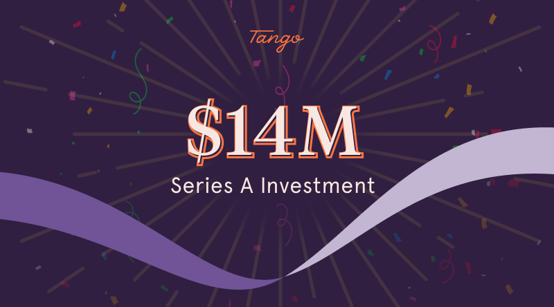 Thanks to YOUR support Tango has grown to 100k+ users and 500k+ Workflows created🤯...

And we're now announcing a $14M Series A Investment led by Tiger Global, Slack Fund, and Atlassian Ventures! 🚀