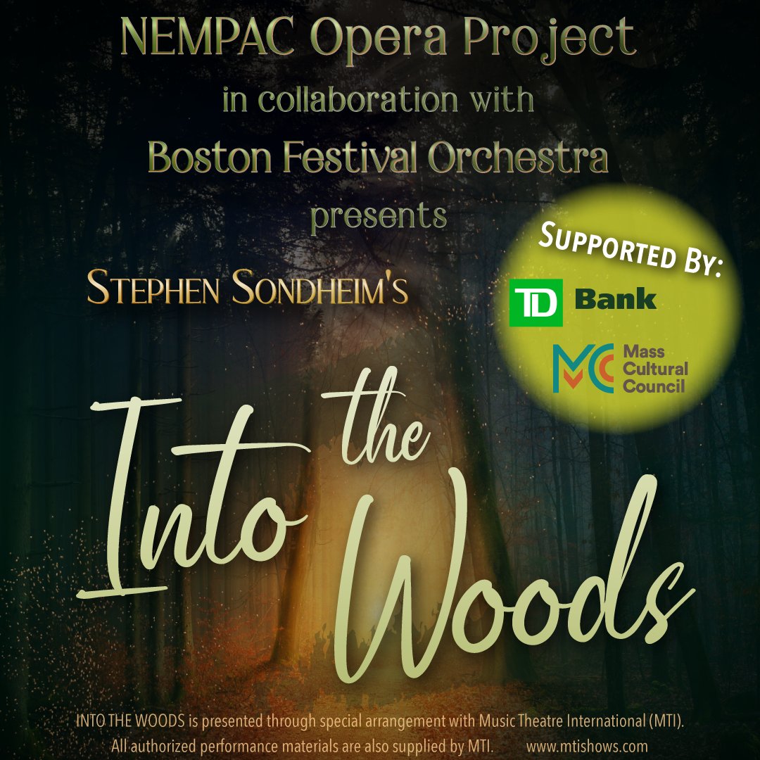 Coming up this weekend! Join our friends at NEMPAC Opera Project for Stephen Sondheim's "Into the Woods" in collaboration with the Boston Festival Orchestra. Performances will be held at the Plaza Theatre at the Boston Center for the Arts on June 16th and June 18th, 2022 at 7:30.