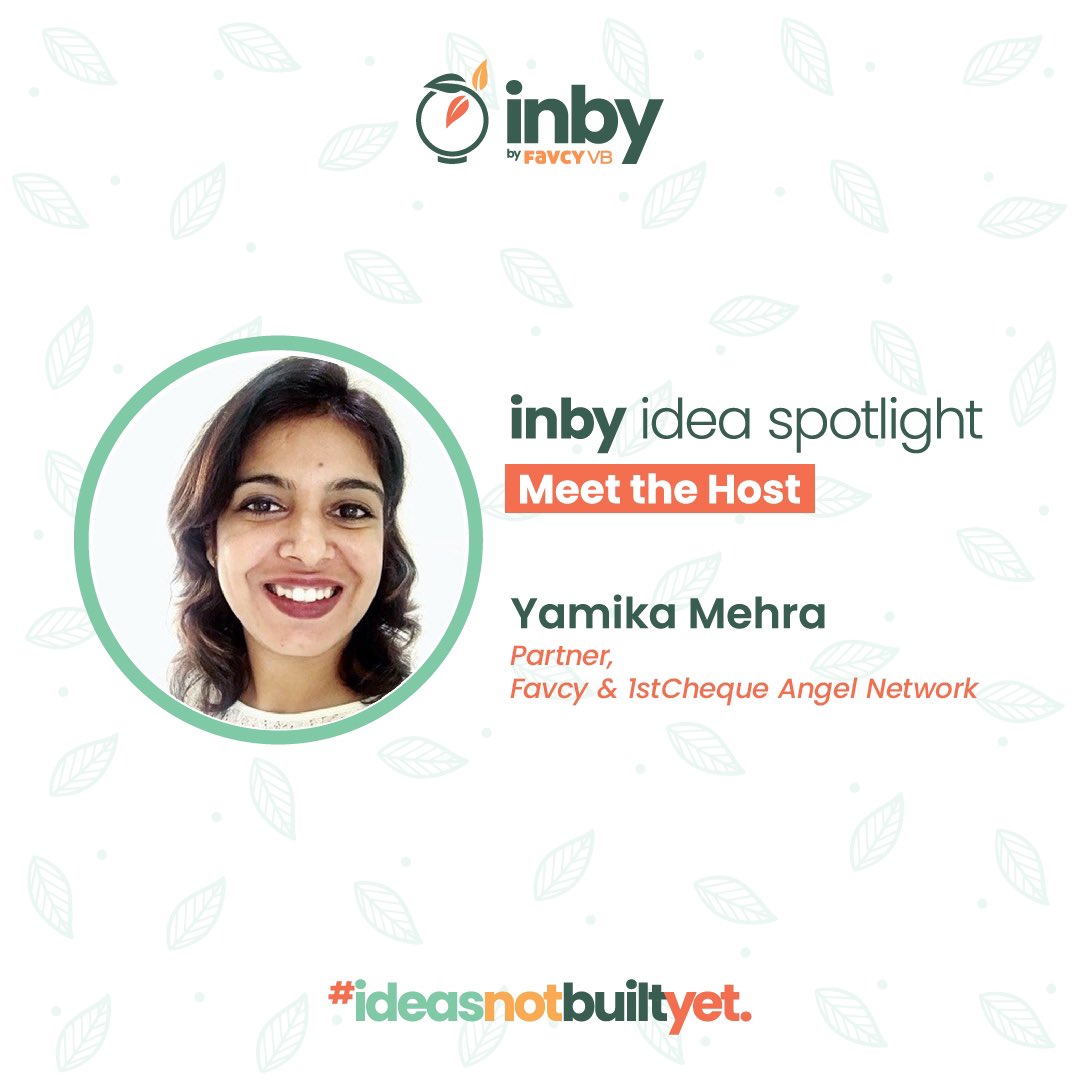 inbyspaces's tweet photo. We are glad to welcome Yamika Mehra, Partner at 1st Cheque by @favcyvb (Platform with 3,500+ angel investors), invited to host the upcoming inby Idea Spotlight Live.

Register now at https://t.co/ji5C8jVkwt

#playwithideas #ideasnotbuiltyet #foundersjourney #inby #favcyvb https://t.co/mvIAtTHP7e