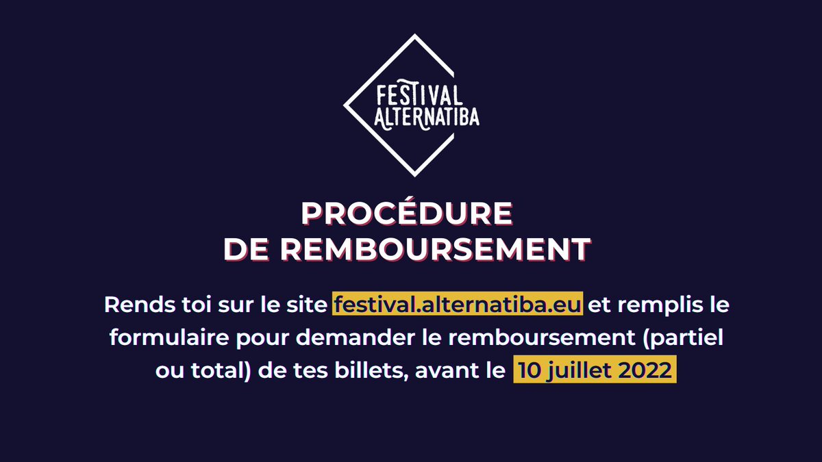 FestAlternatiba's tweet photo. 🚨Comme tu as pu le voir, nous avons malheureusement dû prendre la décision d’annuler le Festival Alternatiba

Si tu avais déjà acheté ta place, tu peux demander le remboursement en remplissant le formulaire sur notre site, avant le 10 juillet 2022
👉 https://t.co/Ea46rQFz8l https://t.co/IOQeDpR4tH