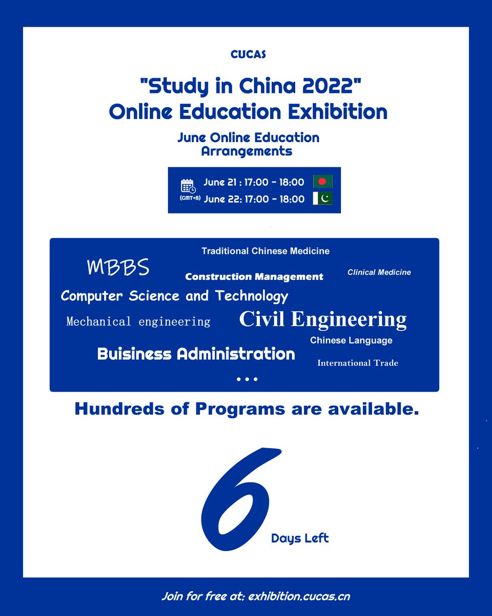 CUCAS_CHINA's tweet image. ⏰6-Day Countdown
 20 top #Chinauniversities will join &quot;2022 #CUCASStudyinChina Onlinex Education Exhibition&quot; next week. Hundreds of programs are available. Don&apos;t miss this event! 
👉Talk to the admission officer directly here:  exhibition.cucas.cn
⏰June 21&amp;amp;22, 5-6PM, GMT+8