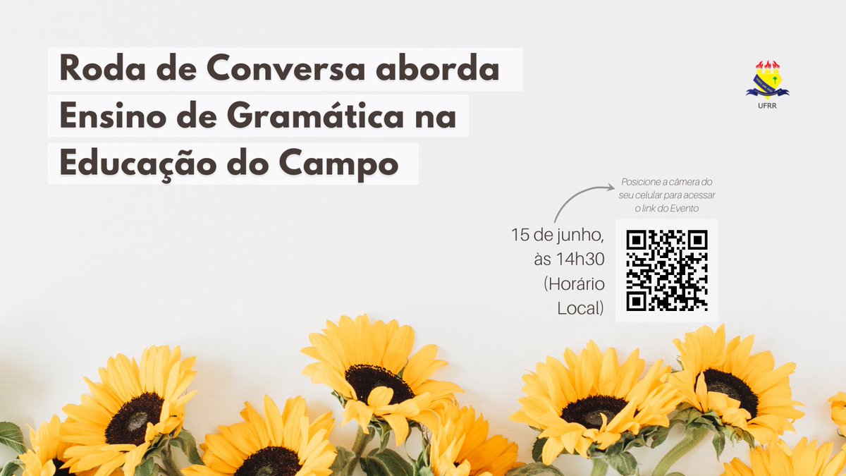 UFRROficial's tweet photo. Gente, hoje à tarde, às 14h30, ocorre a Roda de Conversa sobre o Ensino de Gramática na Educação do Campo, com a profa Maria Helena de Moura Neves.
Acesse o link da palestra pelo QR Code.
#UFRR2022 #EducaçãodoCampo #Leducarr #Gramática #LínguaPortuguesa https://t.co/jvaUA70wp0