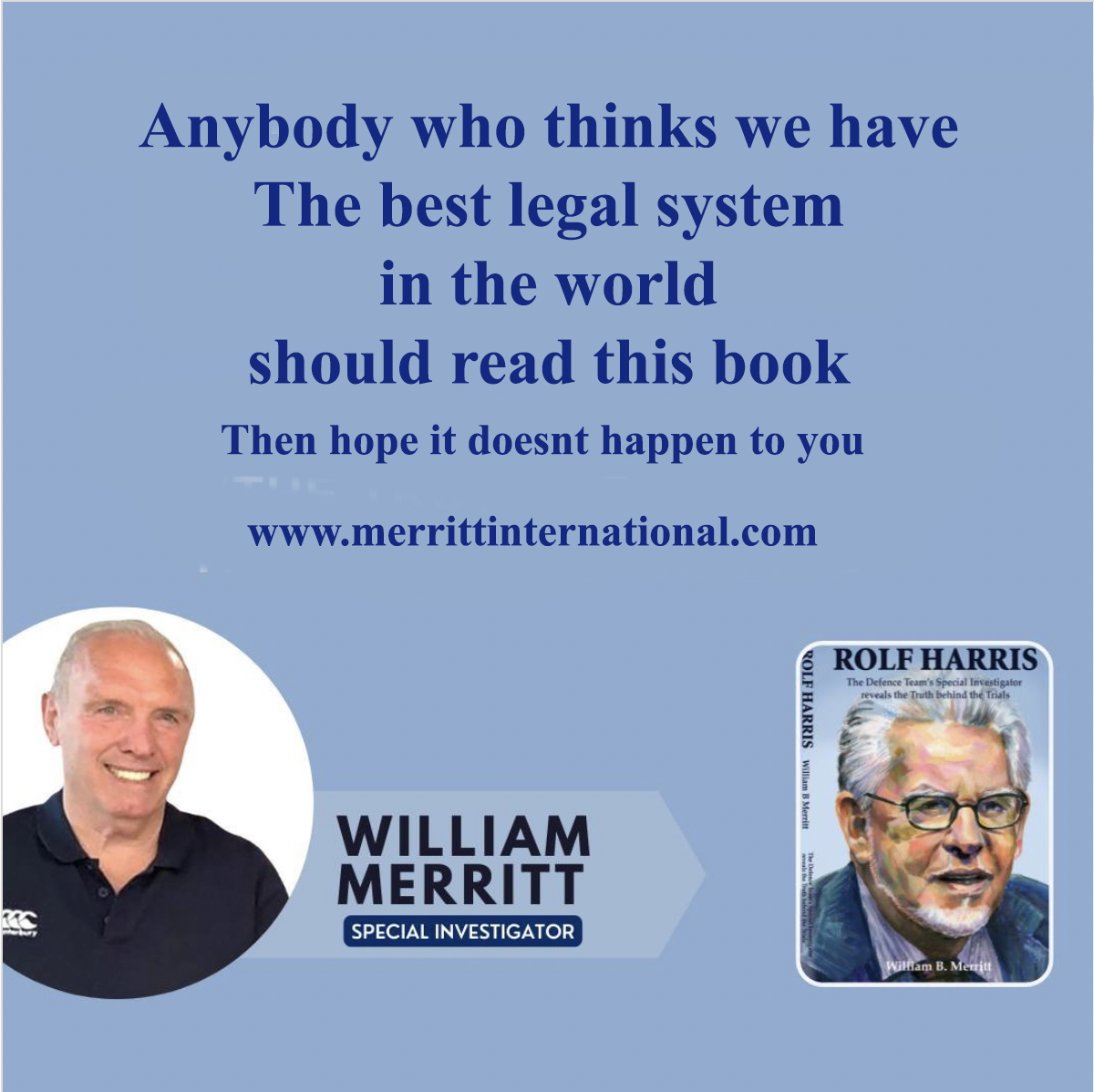 merritt_maggi's tweet photo. You don't even need balls to address the miscarriage of justice dealt to Rolf Harris. Ask William Merritt any question and he will answer honestly with Facts. https://t.co/kBdxRhpaFi