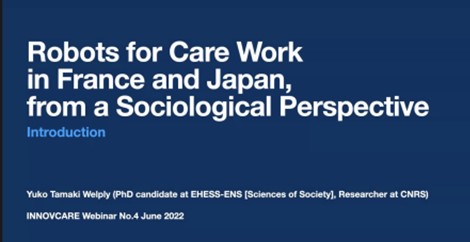 NaoKody's tweet image. Great presentations from two researchers at today&apos;s @ffj INNOVCARE Webinar. @LM_Source @EHESS_fr @lab_urba #STS #AgeinginPlace #CareRobot