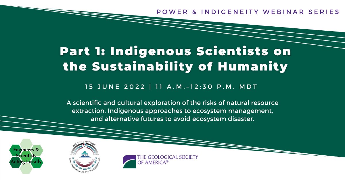 geosociety's tweet photo. Starting in 1 hour!
Power &amp; Indigeneity
Part 1: Indigenous Scientists on the Sustainability of Humanity
Wed, Jun 15, 2022 11:00 a.m. - 12:30 p.m. MDT https://t.co/J1aWOynkw0
Co-hosted by @ESAL_us @ITEPnau and GSA 
@magabritle https://t.co/TCzMzWyIZJ