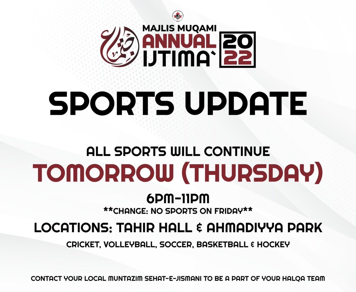 Sports competition as part of 𝗔𝗻𝗻𝘂𝗮𝗹 𝗥𝗲𝗴𝗶𝗼𝗻𝗮𝗹 𝐈𝐣𝐭𝐢𝐦𝐚̄‘(Spiritual Retreat) for Ahmadiyya Muslim Youth Association Vaughan (Majlis Muqami) will continue on Thursday June 16, 2022 at Tahir Hall &amp; Ahmadiyya Park, Vaughan, ON.

#IjtimaCanada
