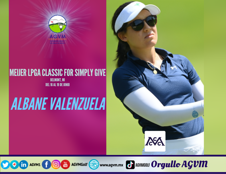 AGVM1's tweet photo. #AGVM | La AGVM le desea mucha suerte a las golfístas profesionales del Valle de México que jugaran el "MEIJER LPGA CLASSIC FOR SIMPLY GIVE", torneo de la #LPGA
😎🏅🏆🤩⛳
#OrgulloAGVM
⛳ #AlbaneValenzuela
⛳ #GabyLopez
⛳ #MariaFassi
Más inf 👉🏾https://t.co/hUiprusRf8 https://t.co/AaDluzsC8I