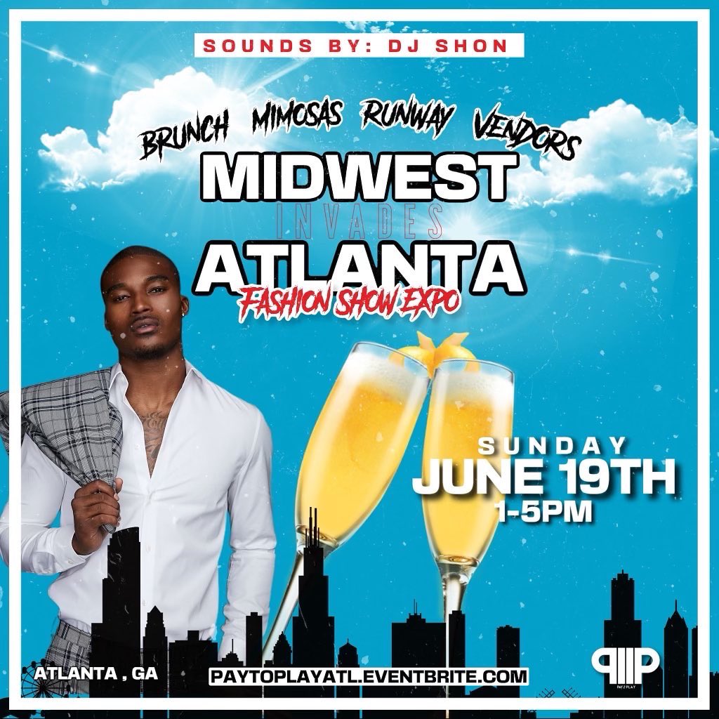 _shawnmitch's tweet photo. CATCH ME IN ATL THIS UPCOMING SUNDAY FOR THE BIGGEST FASHION SHOW TOUR OF THE YEAR!! ✅
We going on the road!June 19th
Juneteenth Fashion Show/ Day Party ☀️
👕Fashion | 🍴Food | 💨Hookah | 🥂Drinks | Vendors | 🎧Djs
#PayToPlayTour ✈️ 1pm—5pm
-
Sounds By: @marie_thadj 🔊 https://t.co/Bo32jDBtHV