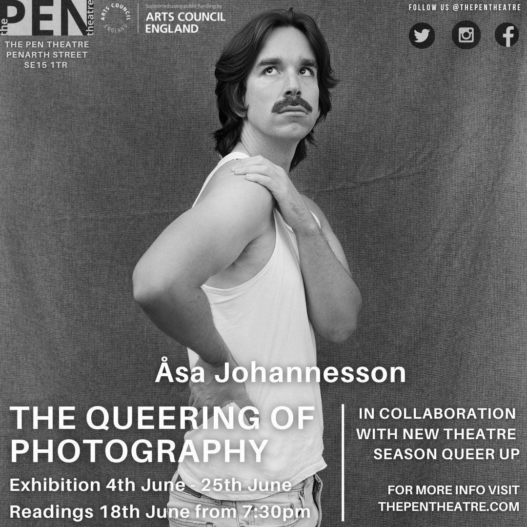thepentheatre's tweet photo. This Saturday at Queer Up! The Queering of Photography readings and Q+A with @AsaJohannesson, Entanglement by Gaby Richardson, and Can't help but Look by @JamesGPickthall TICKETS >> https://t.co/6m43V2Xv1F #queerup #queerart #newtheatre #offwestend #southeastlondontheatre https://t.co/nUWvs3GkfW