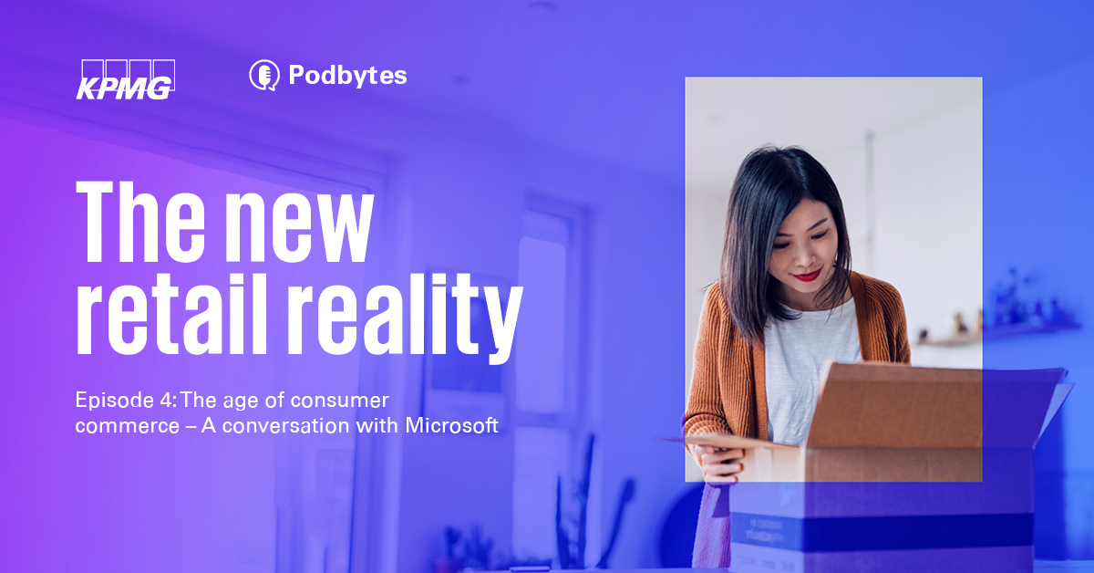 KPMG_Canada's tweet photo. Our newest podcast with @Microsoft explores what Canadian #retailers can do to move their business into the age of #consumer commerce. Listen to the episode to learn more. #MicrosoftCloudforRetail https://t.co/i7piSQhUba https://t.co/3xDYMeHE9K