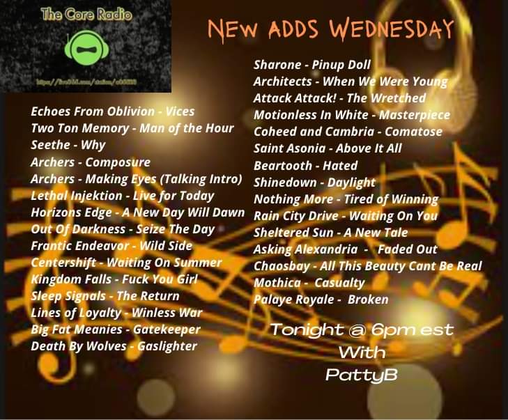 Tonight @TheCoreRadio1 drops it's New Adds Wednesday! Tune in to <a href="/Patrici64810272/">PattyB</a> at 6pm Est to hear all the new songs we're adding to rotation this week! #WeAreTheCoreOfRock
live365.com/station/a05523