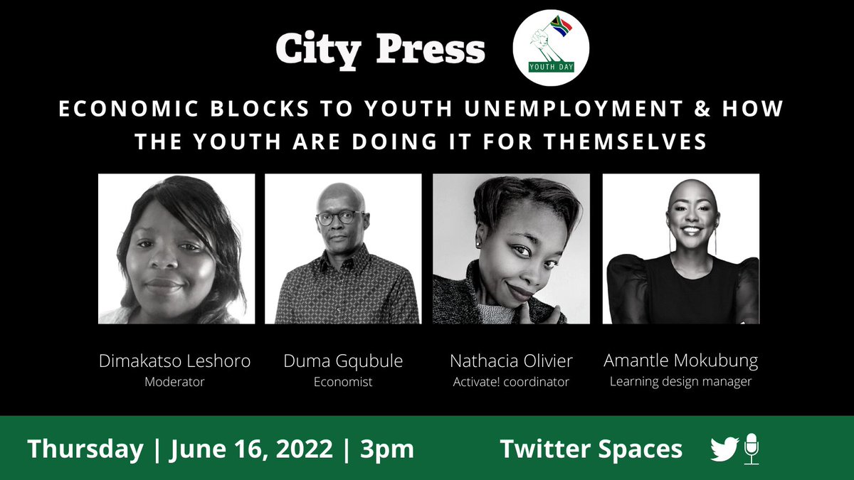 City_Press's tweet photo. This #YouthDay, we find out how the youth are doing it for themselves and what economic blocks they experience in navigating unemployment.
Join us as we host a Twitter Spaces discussion at 3pm this June 16.
https://t.co/IyHjG4GzCo
#CityPress #CP40 https://t.co/60bkTYhjcR