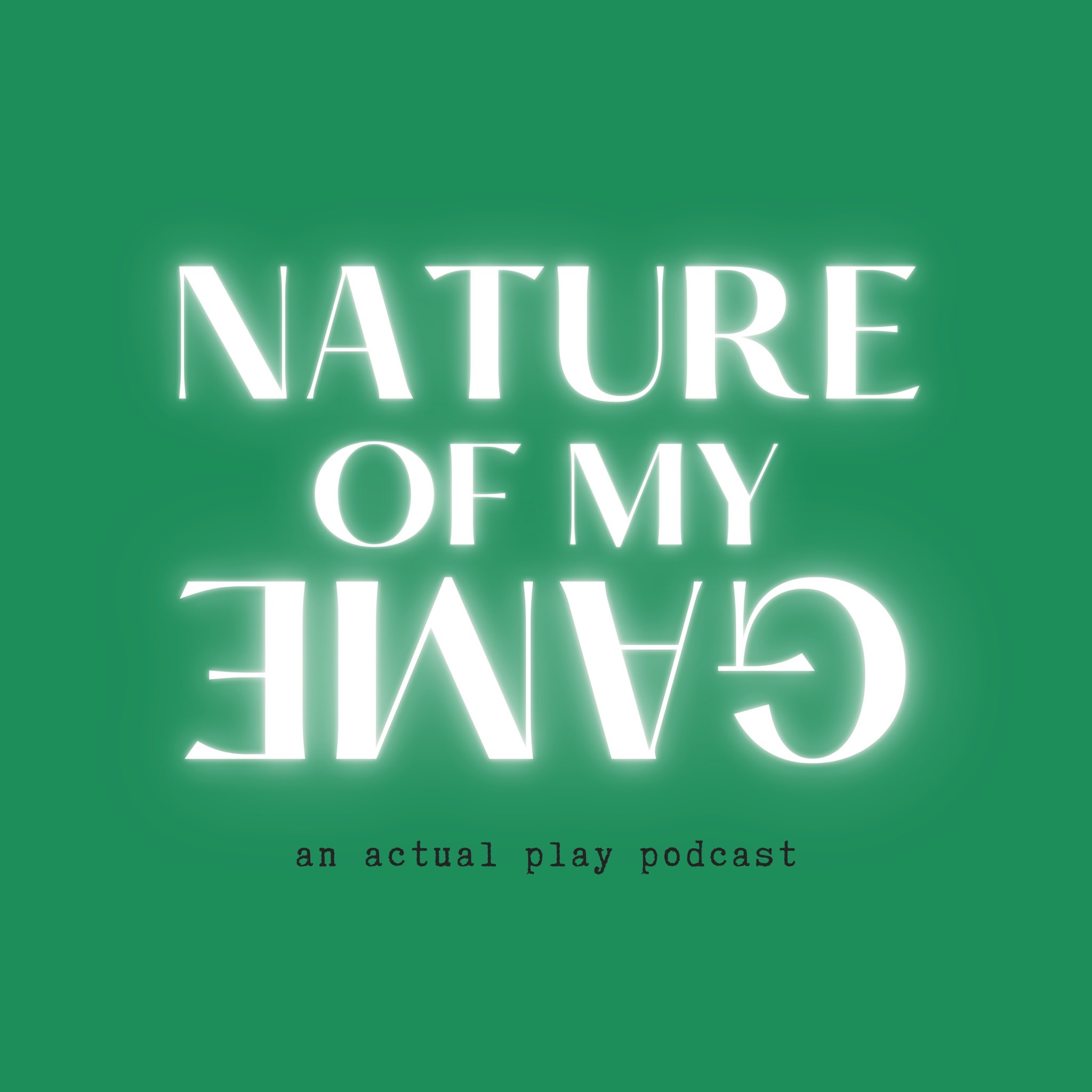 Nature of My Game Podcast (NomgPodcast) / Twitter