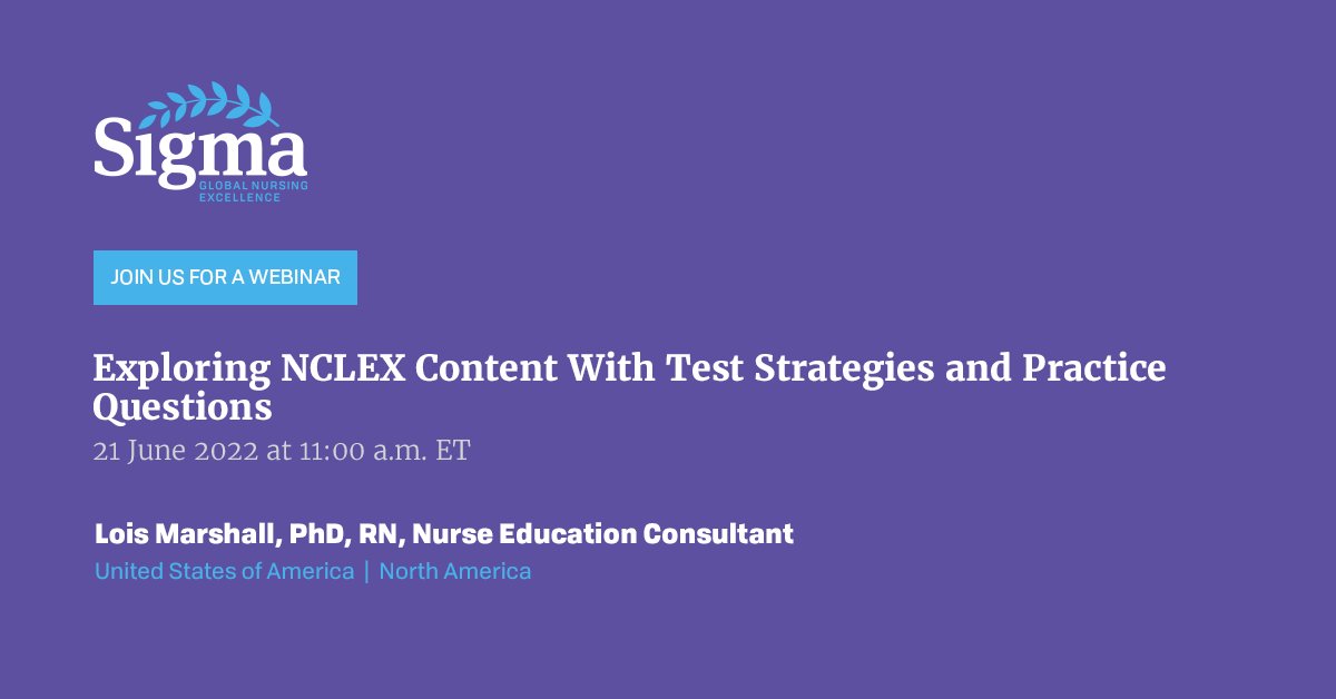 SigmaNursing's tweet photo. Are you prepping to take the NCLEX? This webinar will focus on content that has the highest percentage chance of showing up on your examination. Learn how to make the most of what you know, practice test strategies, and review questions. Register » https://t.co/bPDYViWFJZ https://t.co/brzSTfGrqW