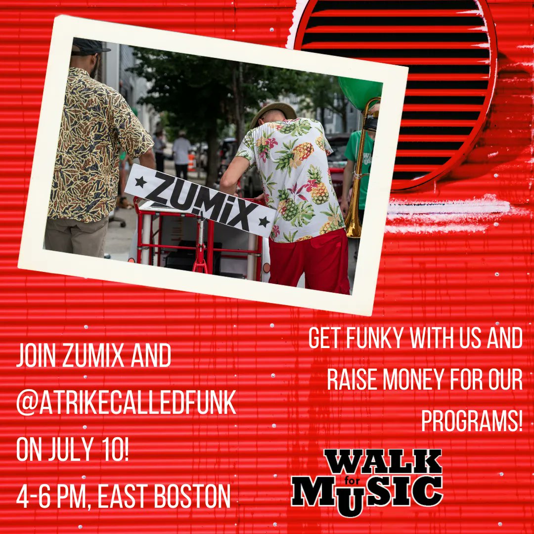 ZUMIXInc's tweet photo. Get funky with us at #WalkforMusic! Join ZUMIX and @trikecalledfunk for a day of celebration in Eastie! Sign up or donate here: https://t.co/Membft4NBg https://t.co/MxOu2LMnl5