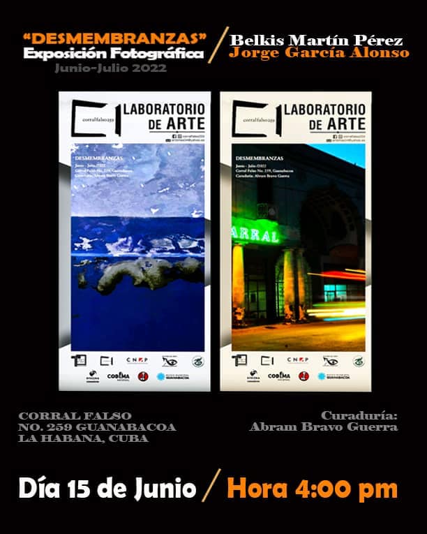 CNAPCuba's tweet photo. 📣Se inaugurará esta tarde a las 4 en punto la exposición fotográfica "Desmembranzas" de los artistas visuales Belkis Martín Pérez y Jorge García Alonso en los espacios de Corral Falso.
#corralfalso #desmembranzas #exposicion #fotografia #CubaEsCultura https://t.co/OUtpR5pxPd