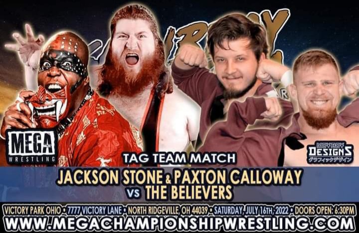 MegaWrestling's tweet photo. MEGA MAFIA ,We return to Victory Park Ohio on Saturday July 16 ! 1st match officially announced as The Believers face the huge challenge of Paxton Calloway &amp; Jackson Stone.  Tickets on sale now at https://t.co/EsLVxSKYJg https://t.co/QRopOjuo4Y