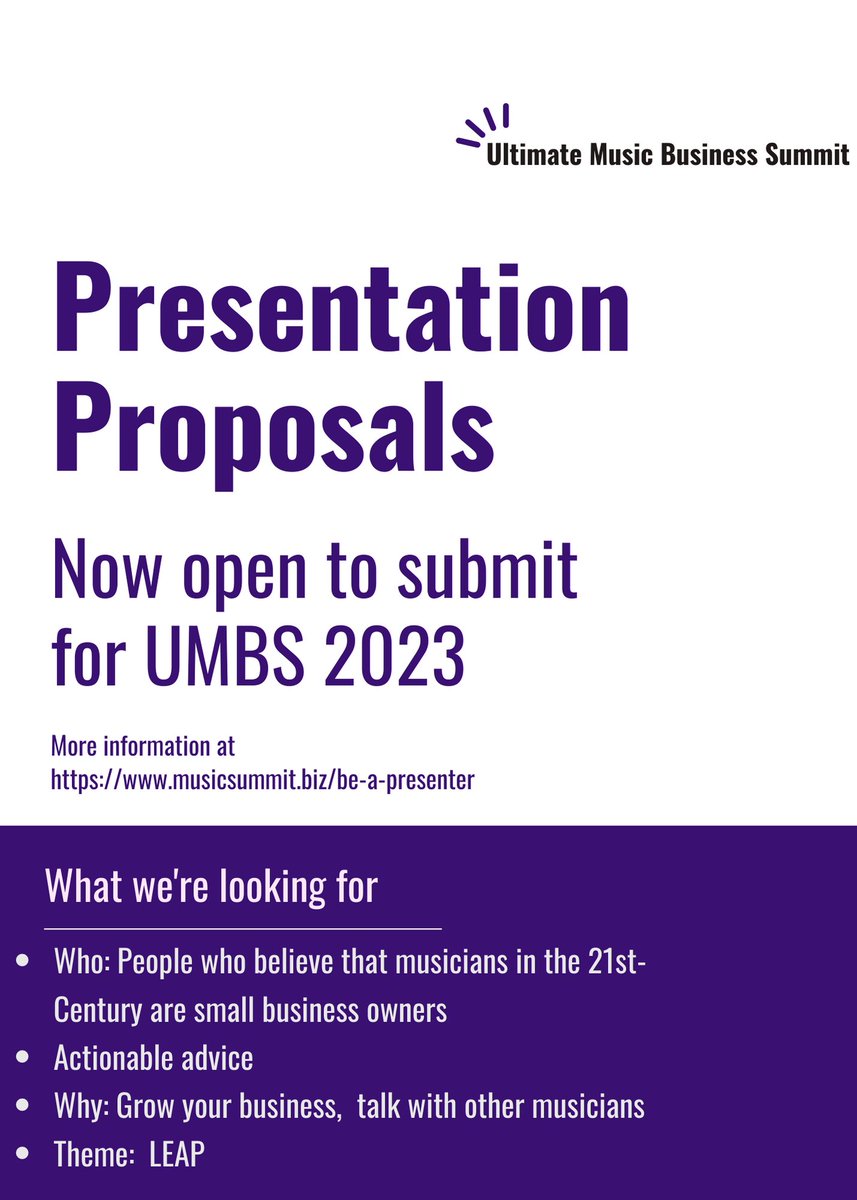 Submit your proposal for UMBS today! musicsummit.biz/be-a-presenter