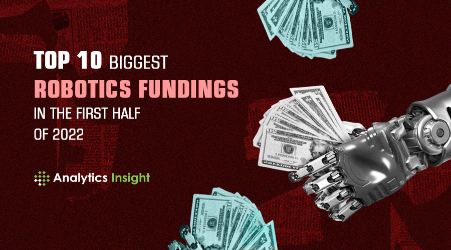 analyticsinme's tweet photo. Top 10 Biggest Robotics Funding in the First Half of 2022
https://t.co/R0ePweX1kY
#Robotics #Robots #Automation #IntelligentMachines #AI #ArtificialIntelligence #AutomationManufacturing #RoboticsFunding #TopRoboticsFunding #AINews #AnalyticsInsight #AnalyticsInsightMagazine https://t.co/4nVL56Hif5
